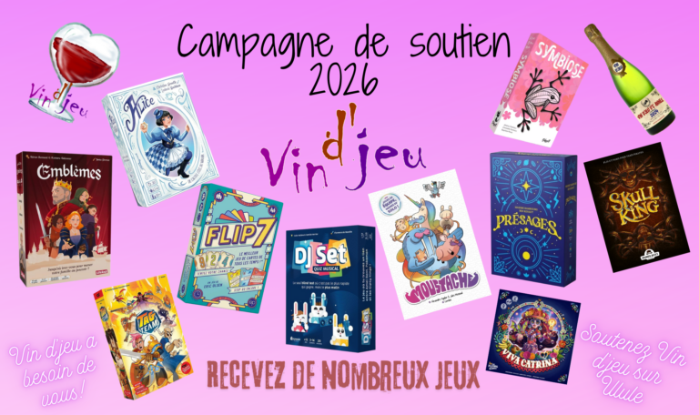 Vin d’jeu d’campagne d’soutien 2026 sur ulule: Blackrock vous offre 10 jeux