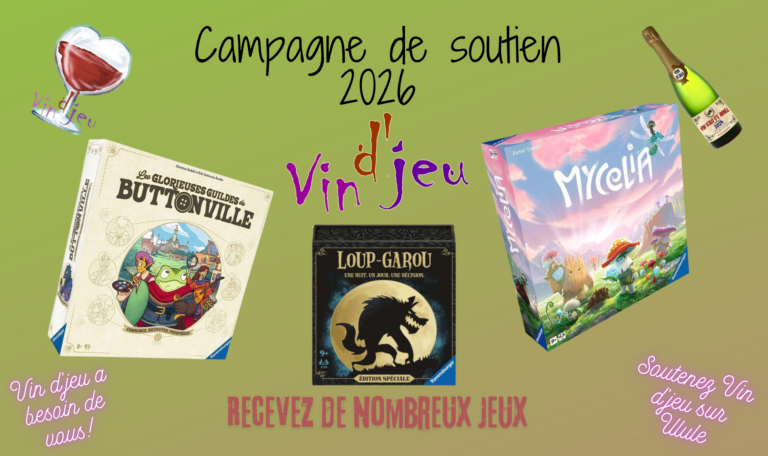 Vin d’jeu d’campagne d’soutien 2026 sur ulule: Ravensburger vous offre 3 jeux