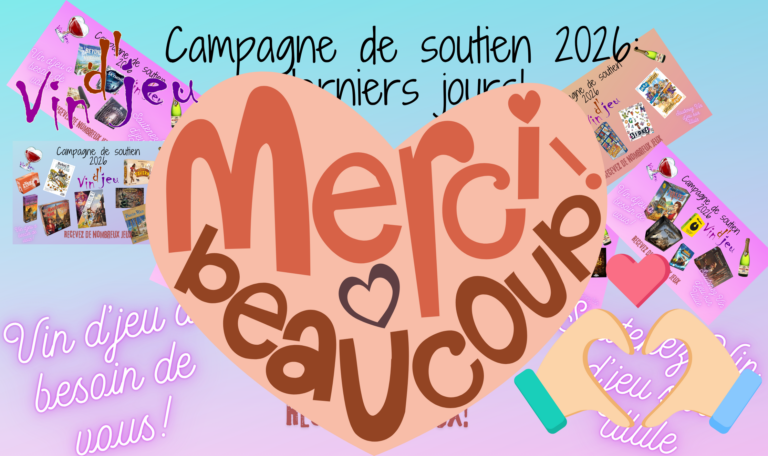 Vin d’jeu d’soutien sur Ulule: dernier rappel pour les souhaits